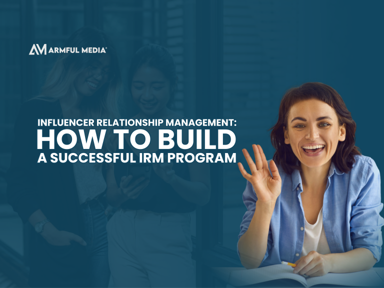 Influencer Relationship Management Program