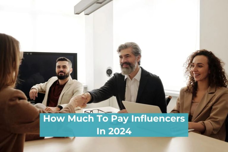 How Much To Pay Influencers In 2024