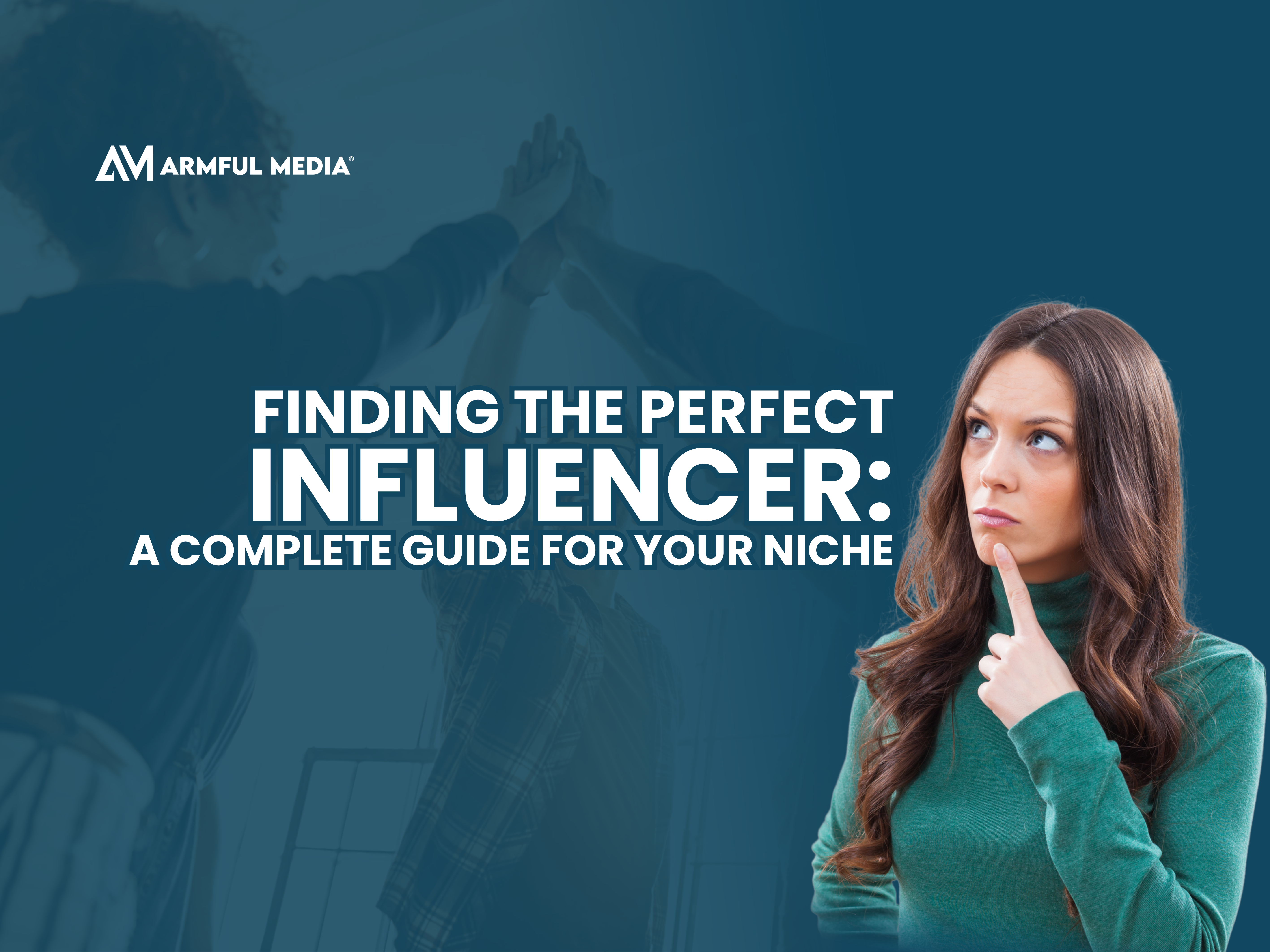 Finding the Right Influencer for Your Niche