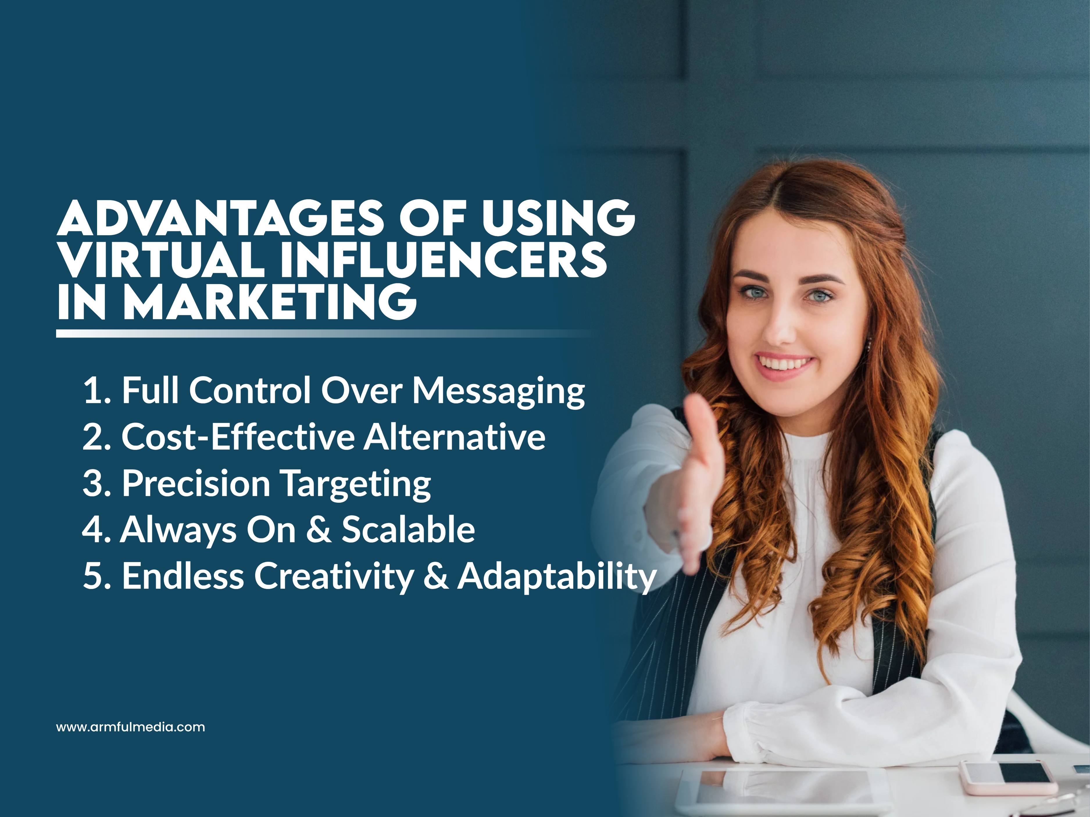 Advantages of Virtual Influencers