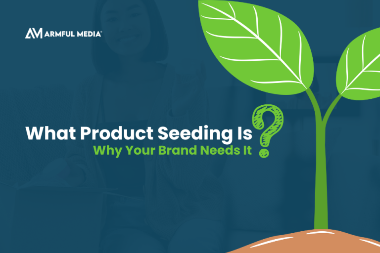 Product Seeding Campaign