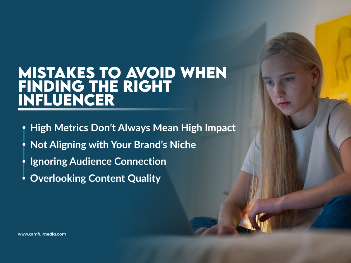 Mistakes to Avoid When Finding the Right Influencer