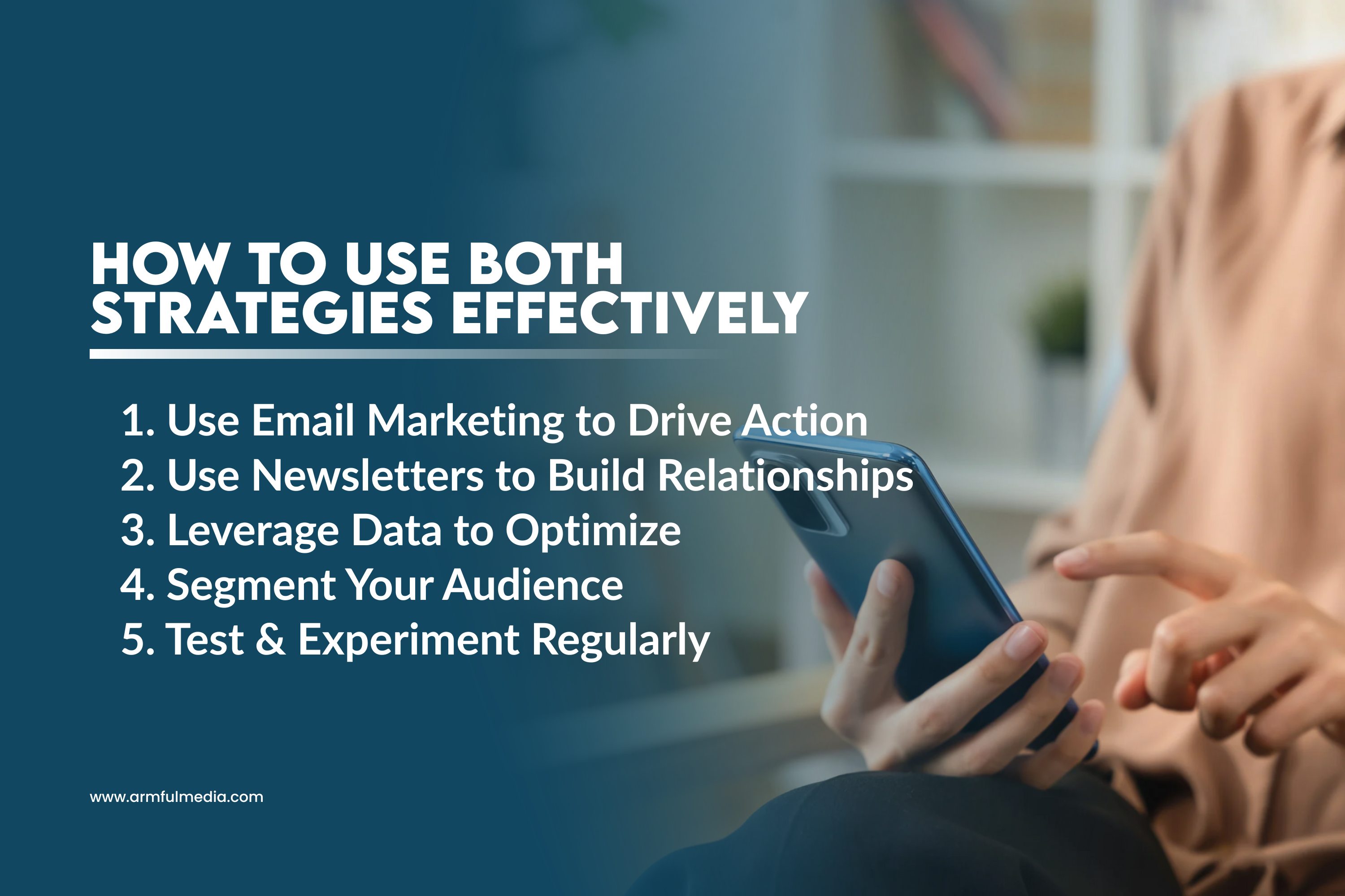 How to Use Both Strategies Effectively