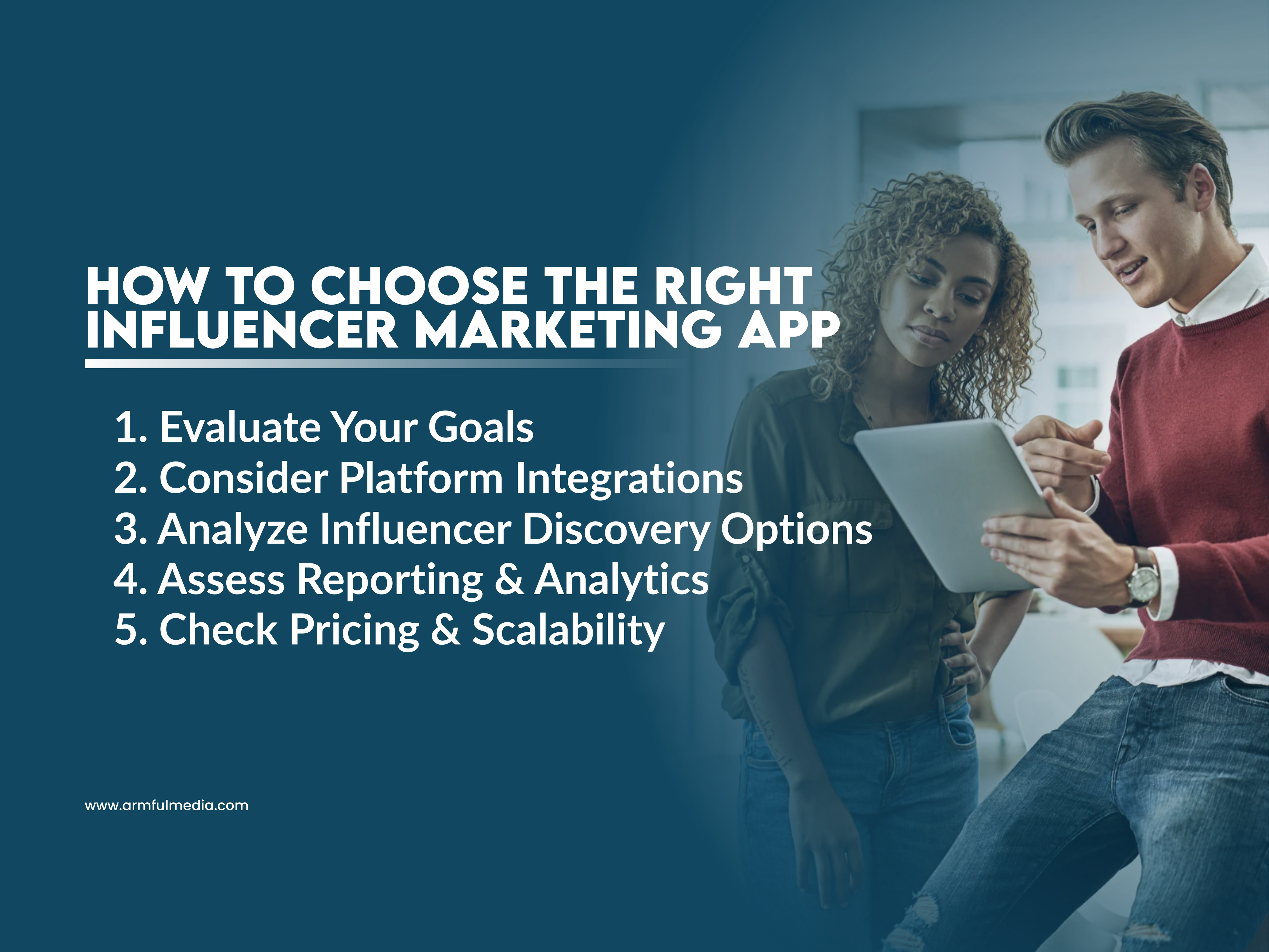 How to Choose the Right Influencer Marketing App